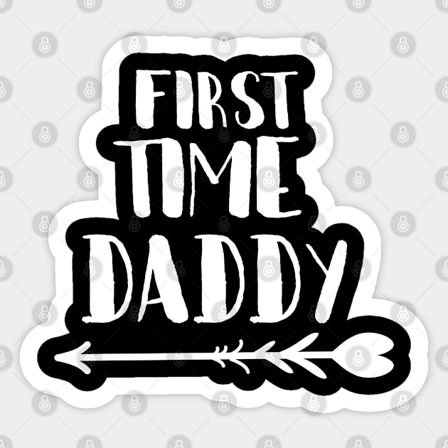 First Time Daddy Sticker by johnnie2749